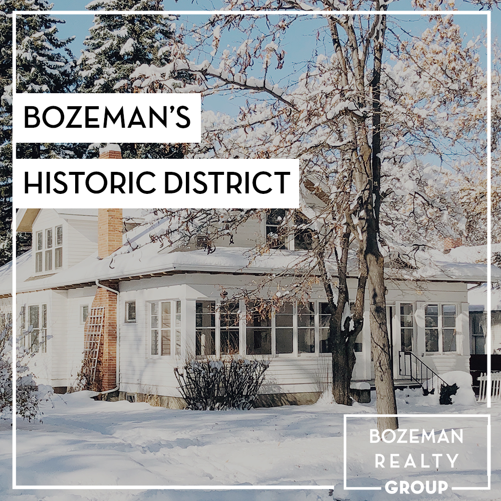 Bozeman's Historic District