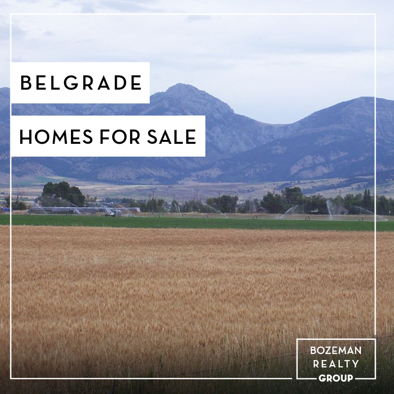 Belgrade Homes For Sale DELGER REAL ESTATE BOZEMAN
