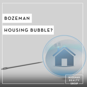 Bozeman Housing Bubble