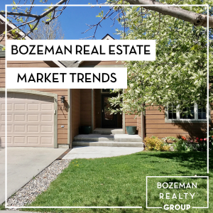 bozeman real estate market trends