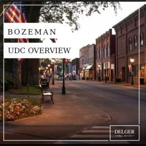 Bozeman Unified Development Code Overview