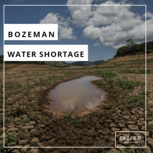 Bozeman Water Shortage