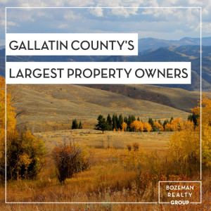 Gallatin County's Largest Property Owners