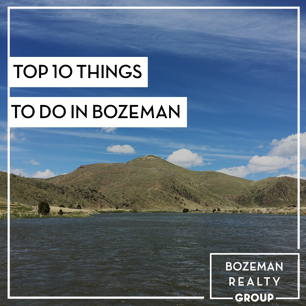 top ten things to do in Bozeman